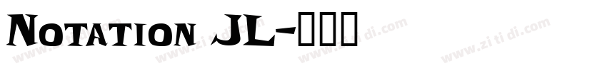 Notation JL字体转换
